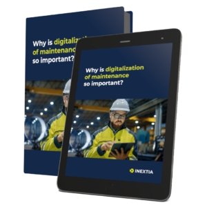 Billede af en tablet og en bog med titlen 'Hvorfor er digitalisering af vedligehold vigtigt?' En person iført sikkerhedsudstyr arbejder på en  Industriel fabriksmiljø. INEXTIA-logoet er synligt nederst